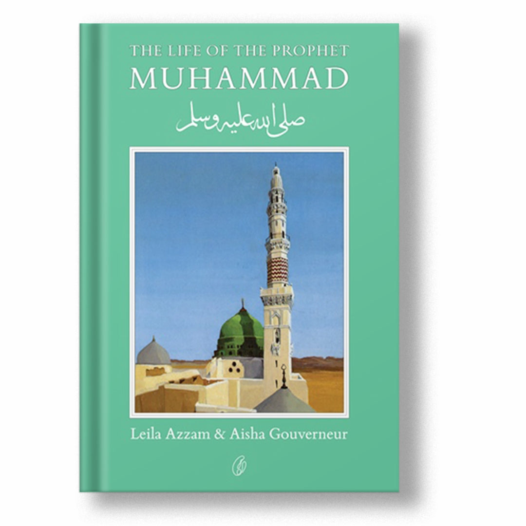 MUHAMMAD (PBUH): THE LIFE OF THE PROPHET