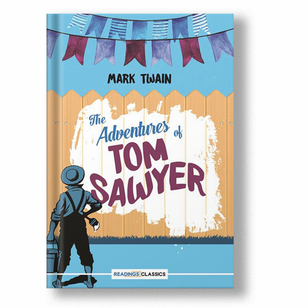 THE ADVENTURES OF TOM SAWYER