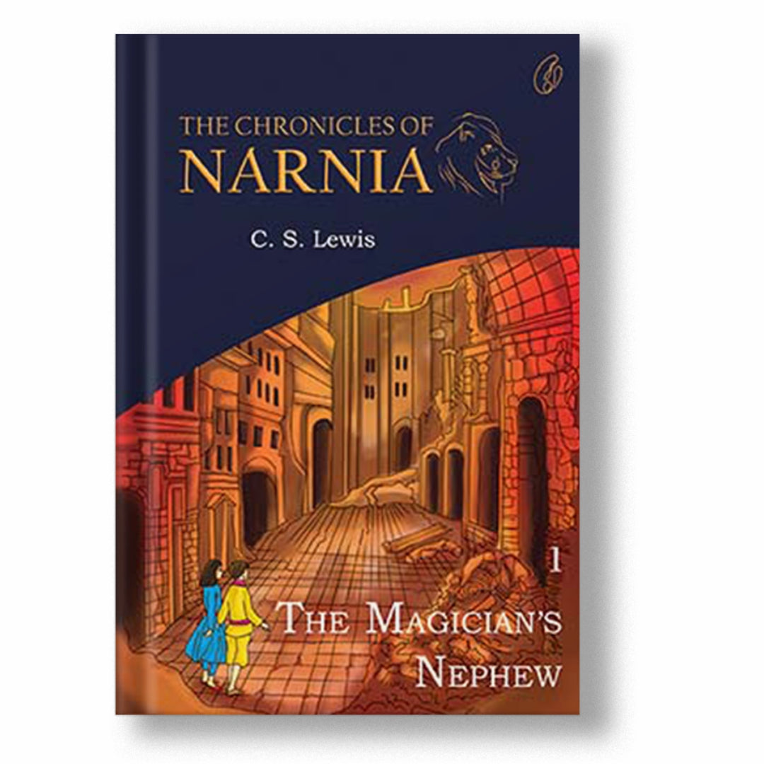 THE MAGICIAN'S NEPHEW: THE CHRONICLES OF NARNIA (BOOK 1)