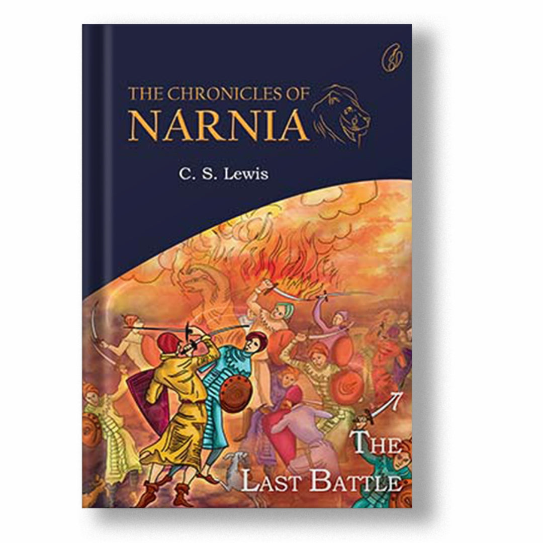 THE LAST BATTLE: THE CHRONICLES OF NARNIA (BOOK 7)