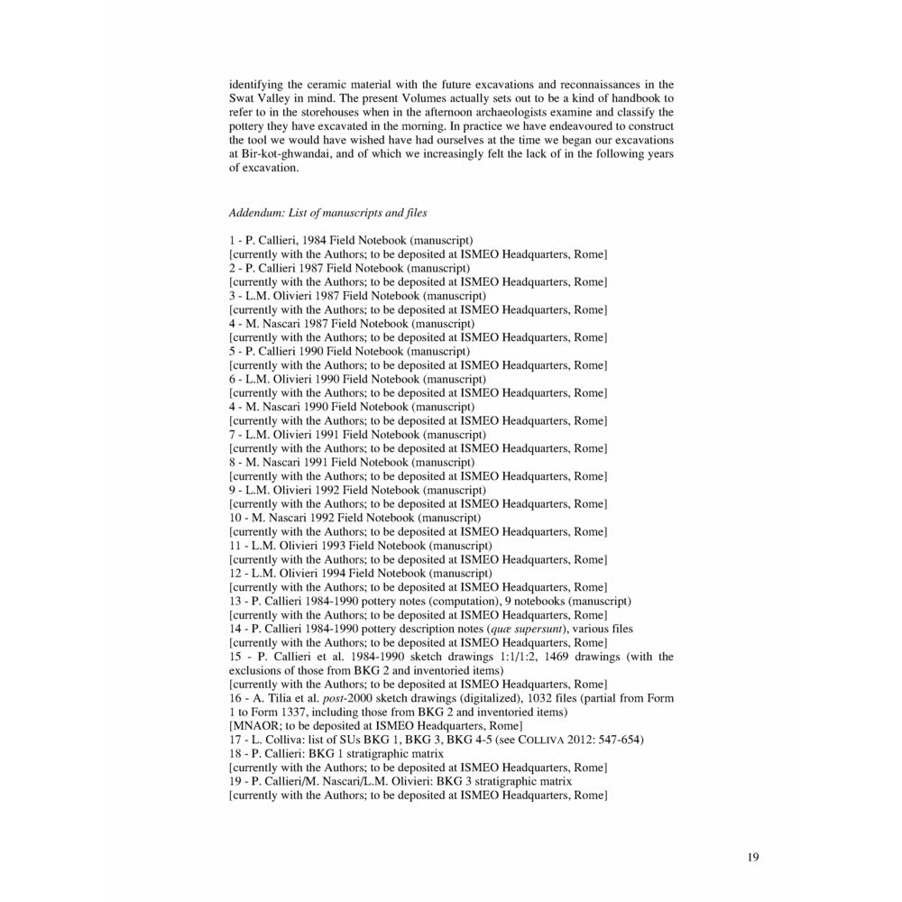 Ceramics from the excavations In the historic settlement At Bīr-Koṭ-Ghwaṇḍai (barikot) Swat, Pakistan (1984-1992) - Pierfrancesco Callieri and Luca M. Olivieri