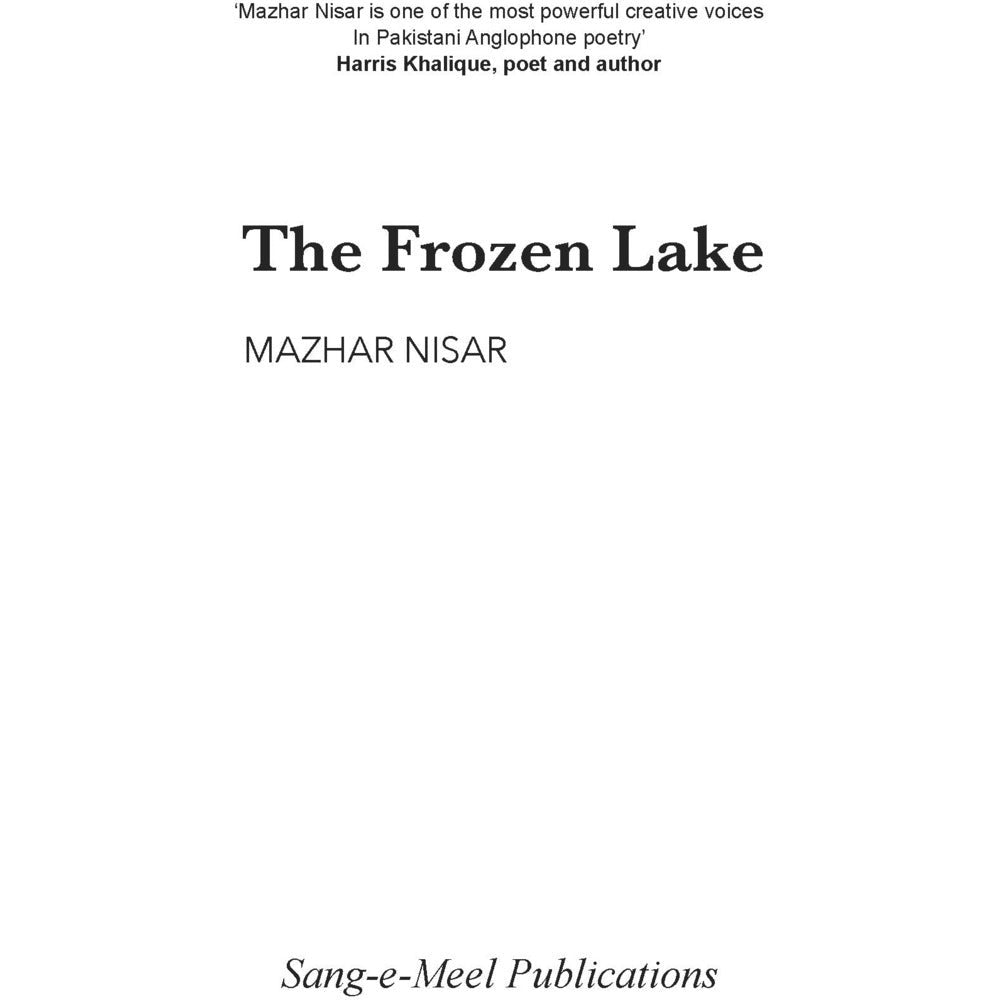 The Frozen Lake - Mazhar Nisar