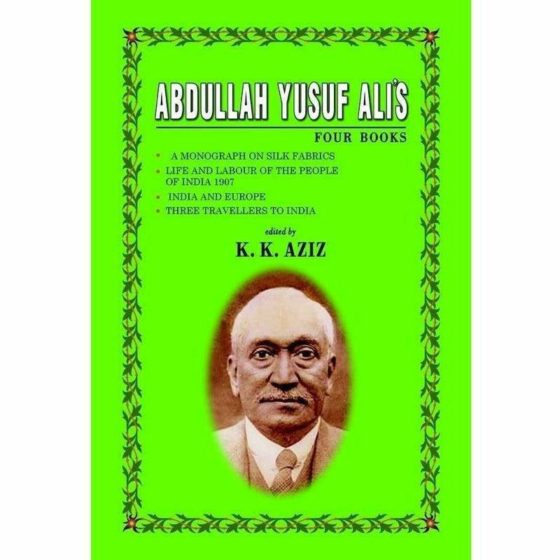 Abdullah Yusuf Ali&#39;S Four Books