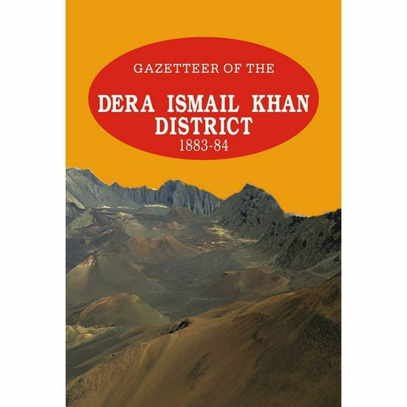 Gazetteer Of The Dera Ismail Khan 1883-84