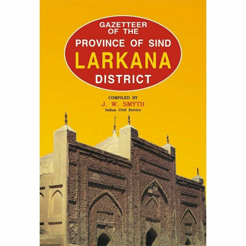 Gazetteer Of The Larkana District