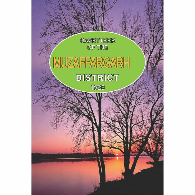 Gazetteer Of The Muzaffargarh District 1929