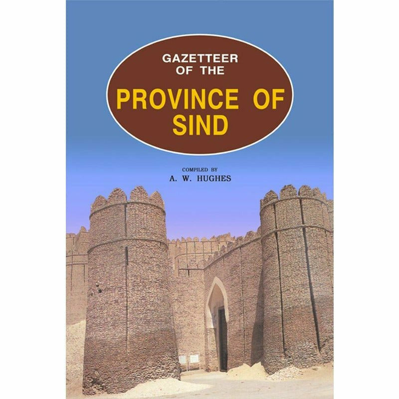 Gazetteer Of The Province Of Sindh