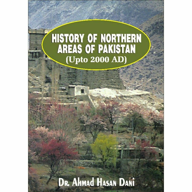 History Of Northern Areas Of Pakistan Upto 2000