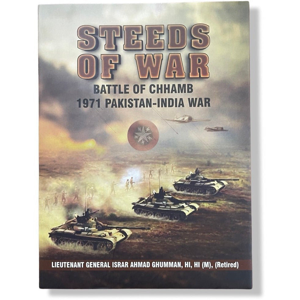 Steeds of War: Battle of Chhamb 1971 Pakistan-India War