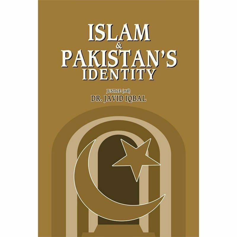 Islam &amp; Pakistan&#39;S Identity