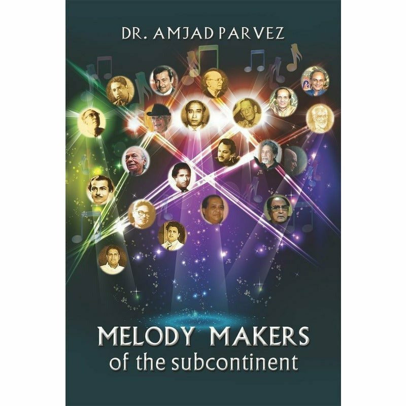 Melody Makers Of The Subcontinent