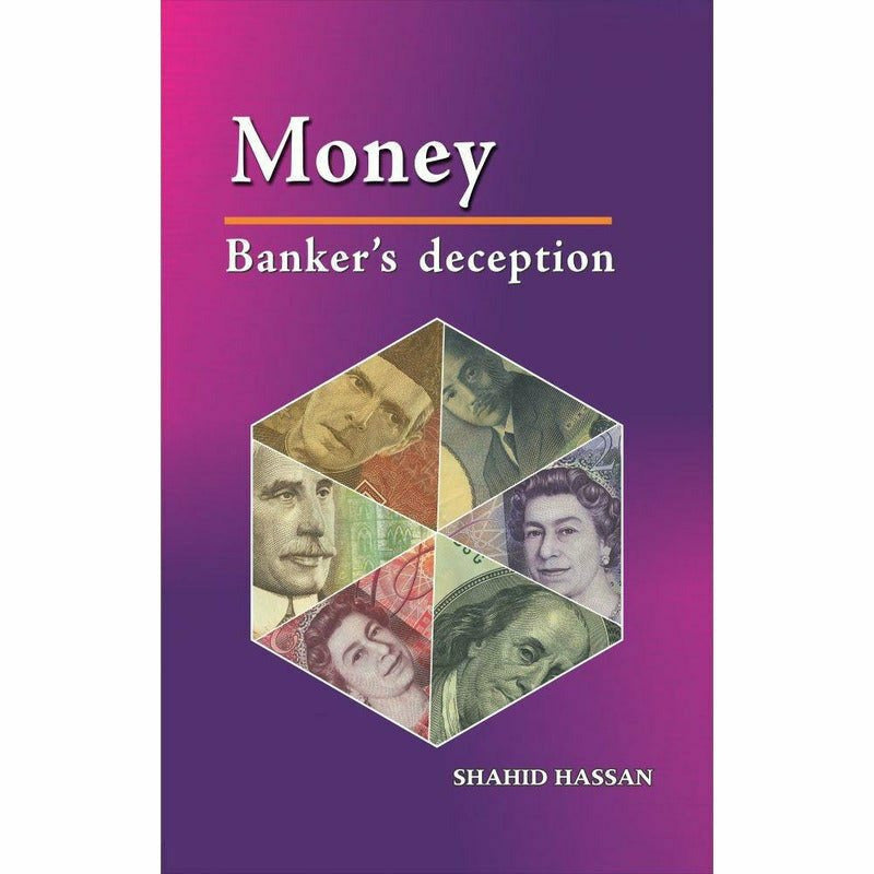 Money: Banker&#39;s Deception