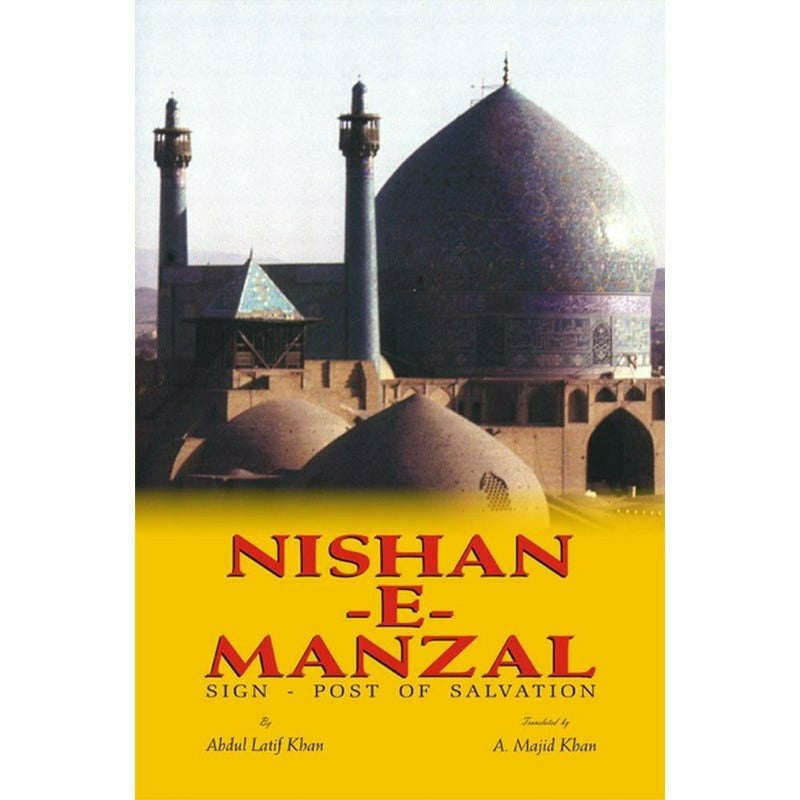 Nishan-E-Manzal   Sign-Post Of Salvation