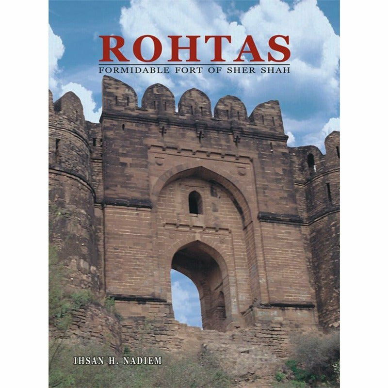 Rohtas:Formidable Fort Of Sher Shah