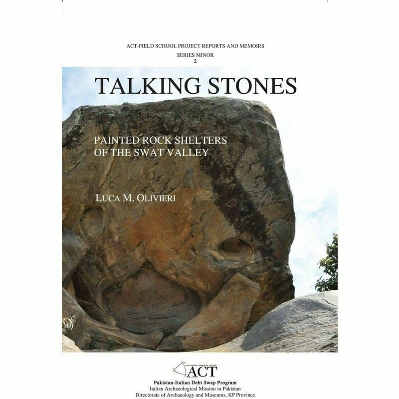 Talking Stones: Painted Rock Shelters of the Swat Valley