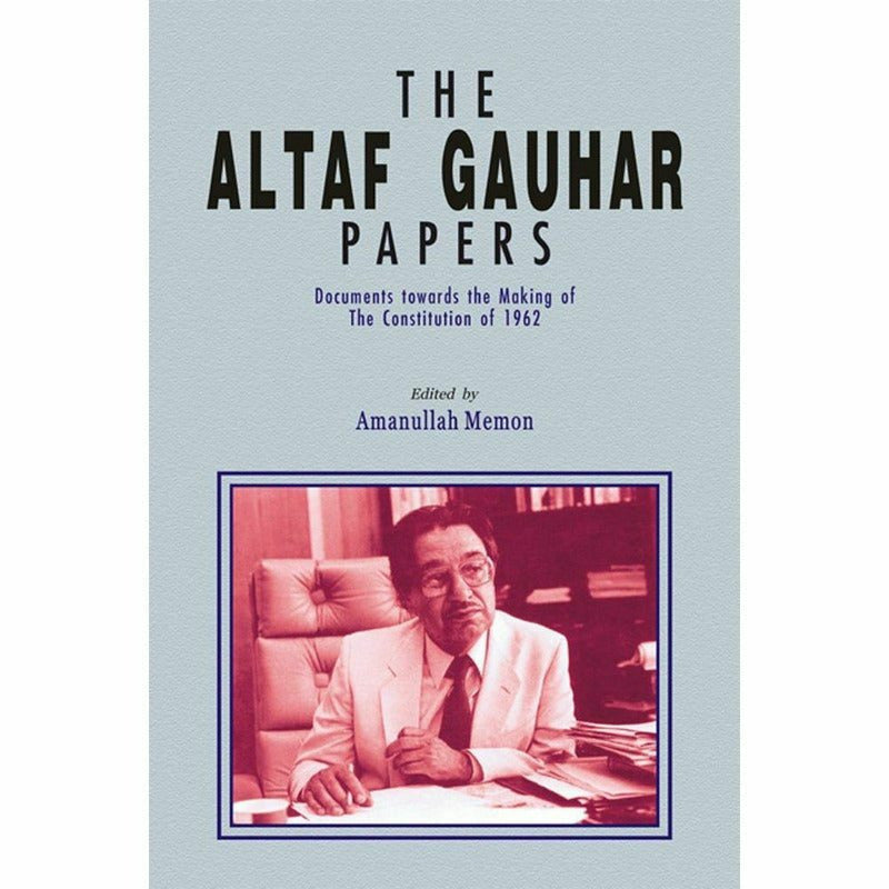 The Altaf Gauhar Papers