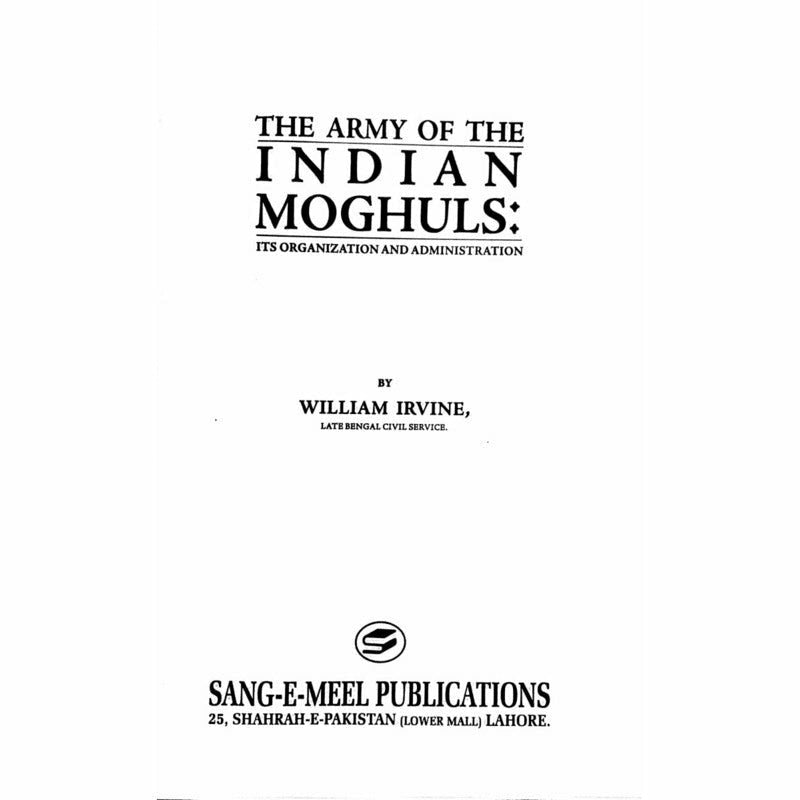 The Army Of The Indian Moghuls