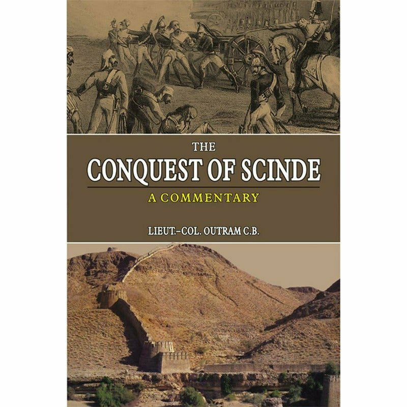 The Conquest Of Scinde