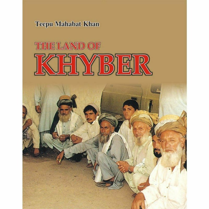 The Land Of Khyber