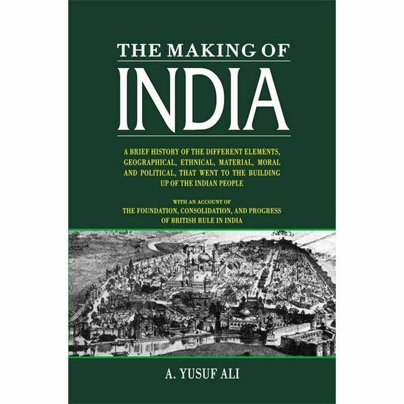 The Making Of India