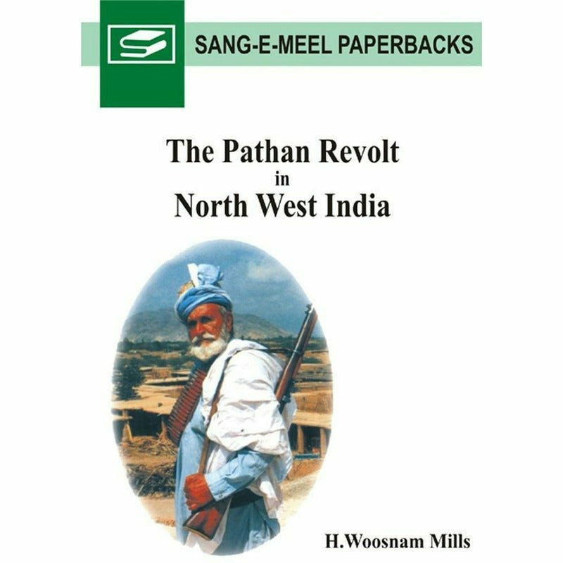 The Pathan Revolt In North West India