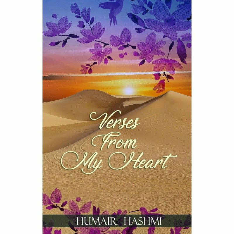 Verses from my Heart - Humair Hashmi